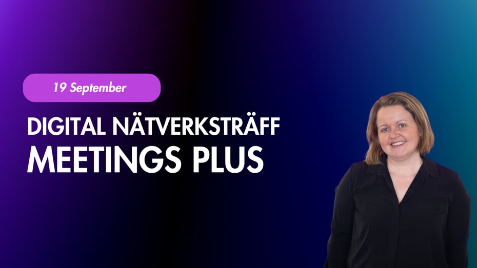 Digital nätverksträff Meetings Plus